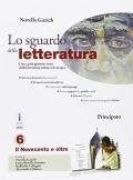 Lo sguardo della letteratura. Con e-book. Con espansione online. Vol. 6