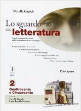 Lo sguardo della letteratura. Con e-book. Con espansione online. Vol. 2