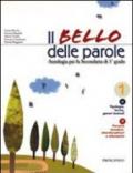 Il bello delle parole di epica. Per la Scuola media. Con espansione online. Con libro: 1