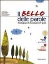 Il bello delle parole. Vol. 1A-1B. Con epica. Per la Scuola media. Con espansione online