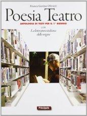 Poesia e teatro. LibroLIM. Con e-book. Con espansione online. Vol. 2