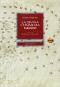 La Divina Commedia. Paradiso. Con CD-ROM. Con espansione online