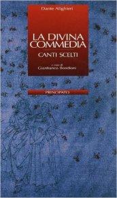 La Divina Commedia. Canti scelti. Con quaderno studente. Con CD-ROM. Con espansione online