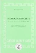 Narrazioni scelte. Per le Scuole superiori