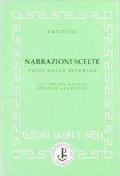 Narrazioni scelte. Per le Scuole superiori