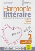 Harmonie litteraire. Histoire de la littérature française: auteurs, textes et contextes. Con CD Audio formato MP3. Con e-book. Con espansione online. Vol. 2