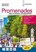 Promenades dans la France d'aujourd'hui. Avec MAG' PRO. Con ebook. Con espansione online. Con CD-Audio