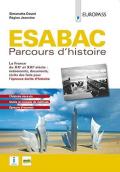 ESABAC. Parcours d'histoire. Con ebook. Con espansione online
