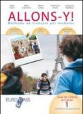 Allons-y! Con Portfolio. Per le Scuole superiori. Con CD-ROM. Con espansione online