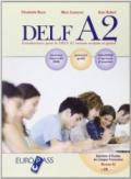 Delf A2. Con corriges. Con CD Audio. Per la Scuola media