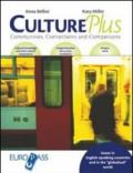 Culture plus. Per le Scuole superiori. Con CD Audio