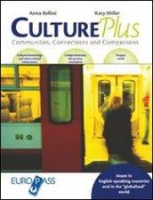 Culture plus. Per le Scuole superiori. Con CD Audio