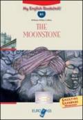 The moonstone. Livello B1. CD Audio. Con espansione online