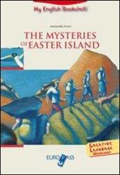 The mysteries of Easter Island. Livello A2-B1. Con CD Audio. Con espansione online