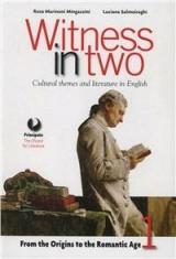 Witness in two. Con Reading tools. LibroLIM. Con e-book. Con espansione online. Vol. 1