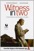 Witness in two. LibroLIM. Con e-book. Con espansione online. Vol. 1