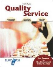 Quality service. Per le Scuole superiori. Con CD Audio. Con espansione online