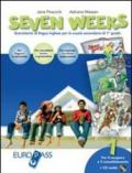 Seven weeks. With key. Per la Scuola media. Con CD Audio: 1