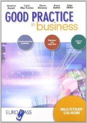 Good practice in business. Con quaderno. Per le Scuole superiori. Con CD-ROM. Con espansione online