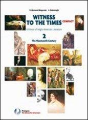 Witness to the times compact. Con espansione online. Vol. 1