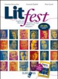 Litfest. English and american literature through authors, tests and genres. Per le Scuole superiori. Con espansione online