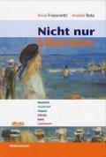 Nicht nur Literatur. Con e-book. Con espansione online