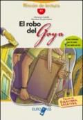 Robo del Goya. Livello B1. Con espansione online. Con CD Audio (El)