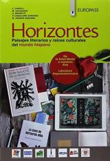 Horizontes. Vol. unico. Con Portfolio de conocimientos y competencias. Con ebook. Con espansione online. Con 2 CD-Audio