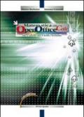 Matematica con open office. Calc (Itc, Ipc). Per le Scuole superiori. Con espansione online