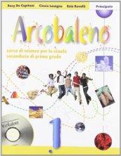 Arcobaleno. Vol. 1-2. Per la Scuola media. Con CD-ROM. Con espansione online