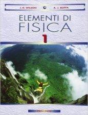 Elementi di fisica. Per le Scuole superiori. Con e-book: 1