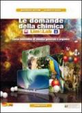 Le domande della chimicaLIM. Per le Scuole superiori. Con espansione online. Con libro