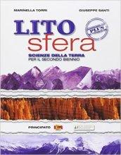 Litosfera plus. Con ecologia e ambiente. Con e-book. Con espansione online. Per le Scuole superiori