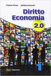 Diritto economia 2.0. Per le Scuole superiori. Con e-book. Con espansione online