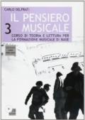 Il pensiero musicale. Per la Scuola media. Con CD Audio vol.3