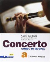 Concerto. Vol. A-B. Con e-book. Con espansione online