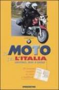 In moto per l'Italia. Centro, sud e isole. Ediz. illustrata