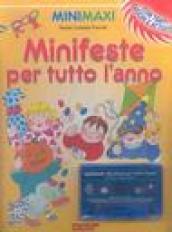 Minifeste per tutto l'anno. Con audiocassetta