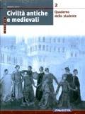 Civiltà antiche e medievali. Materiali per il docente. Per le Scuole superiori: CIVILTA' ANT./MED. 2 +QUAD