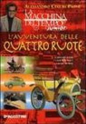 L'avventura delle quattro ruote