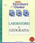 I nuovi territori dell'uomo. Modulo 1A-1B-Atlante-Portfolio. Per la Scuola media: NUOVI TERR.UOMO 1A+1B+ATL+LAB.