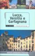 Lucca, Versilia, Garfagnana
