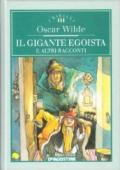 Il gigante egoista e altri racconti