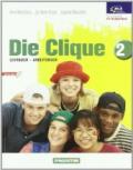 Die Clique. Per la Scuola media: DIE CLIQUE 2 +CD
