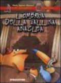 L'ombra della gallina Anacleta