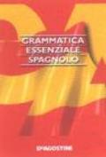 Grammatica essenziale. Spagnolo