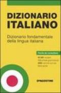 Dizionario italiano. Dizionario fondamentale della lingua italiana