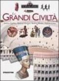 Le grandi civiltà. Antico Egitto, antica Grecia, antica Roma, antica Cina