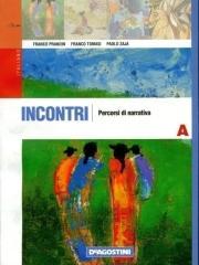 Incontri. Con espansione online. Per le Scuole superiori: INCONTRI A: 1