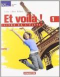 Et voilà! Livre de l'élève-Cahier d'activités-Il mio portfolio delle lingue-Cahier vacances. Per la Scuola media. Con CD Audio